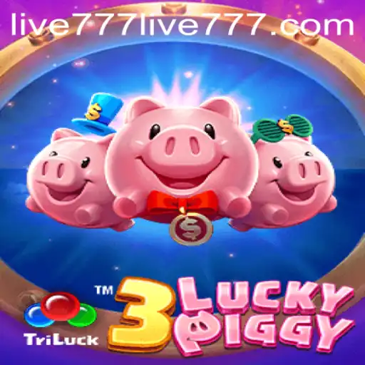 Discover the Thrilling World of 3LUCKYPIGGY: A Dive into the Exciting Live777 Game