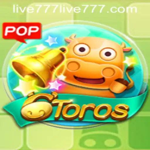 Discover the Thrilling World of 6Toros: A Comprehensive Guide