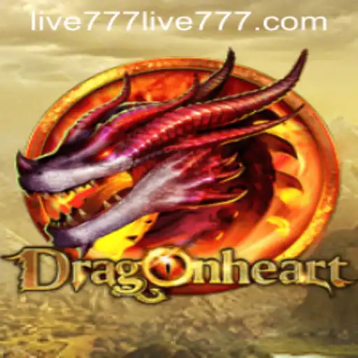 Explore the Enchanting World of DragonHeart with live777