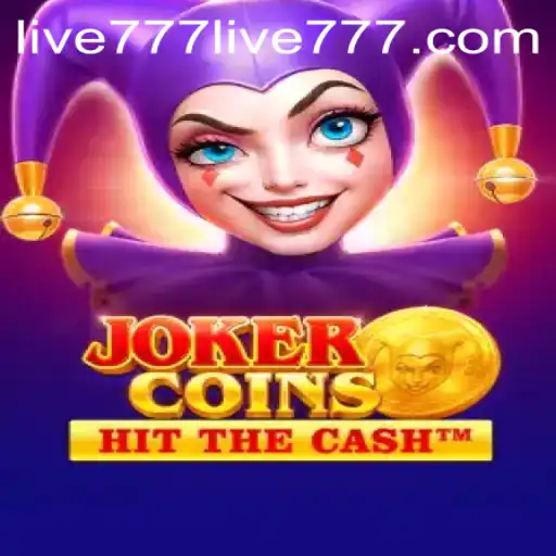 Exploring the Thrills of JokerCoins: A Deep Dive into the World of Gaming with live777