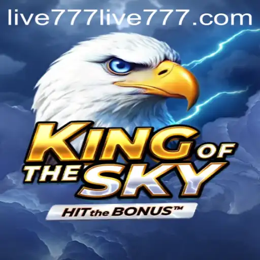 Unveiling KingOfTheSky: A New Era in Gaming with live777