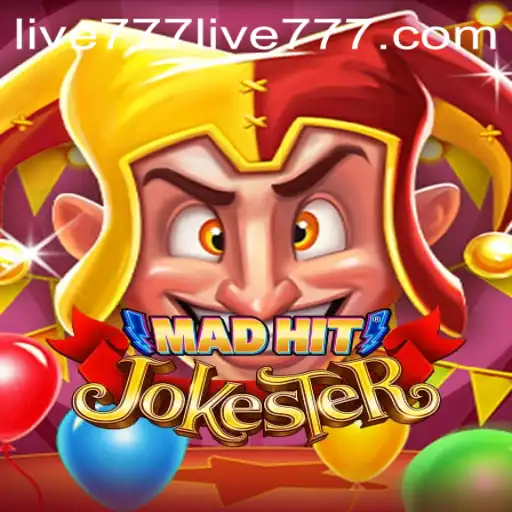 MadHitJokester: A New Era in Gaming with live777