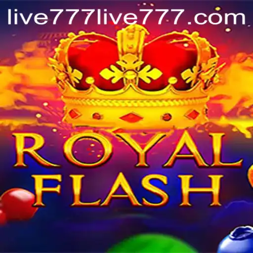 Unveiling RoyalFlash: A Thrilling Journey into the World of Live777